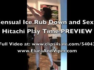 Sexy Ice Rub Down And Hitachi Play Time Preview